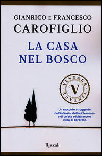 9788817081559 - La casa nel bosco
