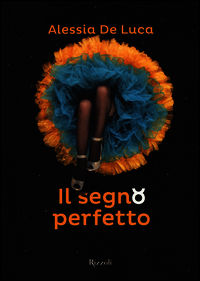 9788817082273 - Il segno perfetto. Terra