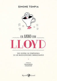 9788817105781 - Vita con Lloyd. I miei giorni insieme a un maggiordomo immaginario. Vol. 2