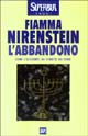 9788817106672 - L'abbandono. Come l'Occidente ha tradito gli ebrei