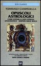 9788817107396 - Opuscoli astrologici: Come evitare il fato astrale-Apologetico-Disputa sulle bolle