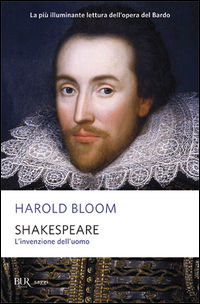 9788817107983 - Shakespeare. L'invenzione dell'uomo