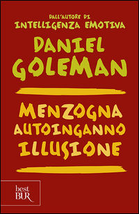 9788817112192 - Menzogna, autoinganno, illusione