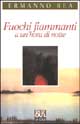 9788817128230 - Fuochi fiammanti a un'hora di notte