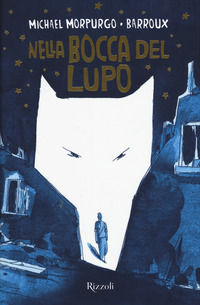 9788817139212 - Nella bocca del lupo