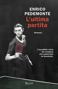 9788817160780 - L'ultima partita