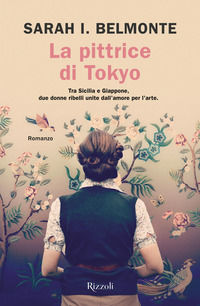 9788817160926 - La pittrice di Tokyo