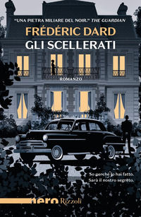 9788817161503 - Gli scellerati