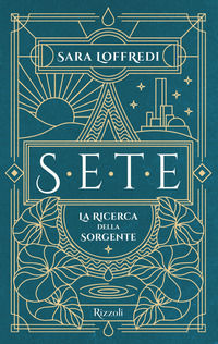 9788817174275 - Sete. La ricerca della sorgente