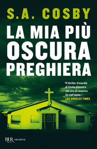 9788817182379 - La mia più oscura preghiera