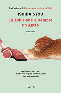9788817187473 - La soluzione è sempre un gatto