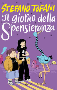 9788817191333 - Il giorno della Spensieranza