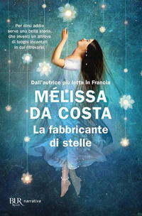 9788817198967 - La fabbricante di stelle