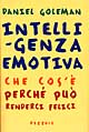 9788817844680 - Intelligenza emotiva. Che cos'è, perché può renderci felici