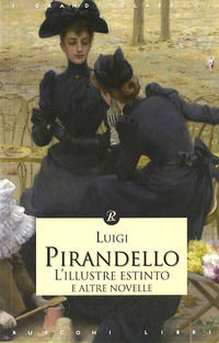 9788818028430 - L'illustre estinto e altre novelle