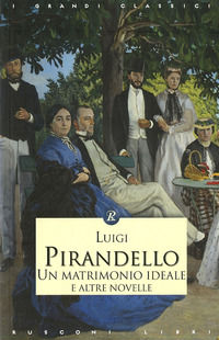 9788818028447 - Un matrimonio ideale e altre novelle