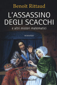 9788818032451 - L'assassino degli scacchi e altri misteri matematici