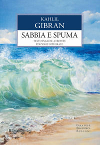 9788818032833 - Sabbia e spuma. Testo inglese a fronte. Ediz. integrale