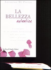 9788820036812 - La bellezza autentica