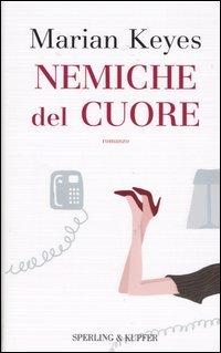 9788820039486 - Nemiche del cuore
