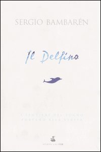 9788820040031 - Il delfino