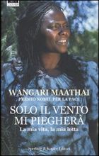 9788820042233 - Solo il vento mi piegherà