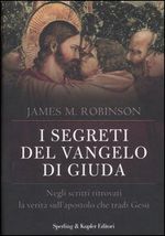 9788820042370 - I segreti del Vangelo di Giuda