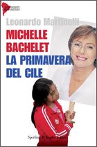 9788820042653 - Michelle Bachelet - La primavera del Cile