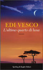 9788820043261 - L'ultimo quarto di luna