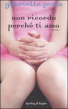 9788820043827 - Non ricordo perché ti amo