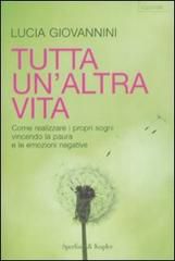 9788820045784 - Tutta un'altra vita