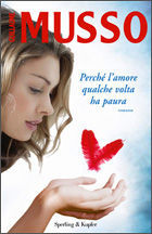 9788820048198 - Perché l'amore qualche volta ha paura