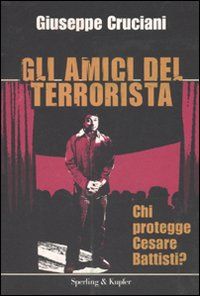 9788820048662 - Gli amici del terrorista