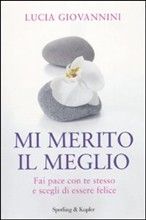 9788820049058 - Mi merito il meglio