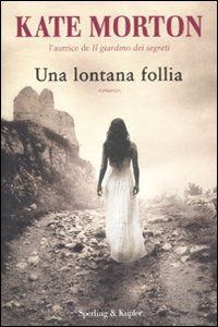 9788820050443 - Una lontana follia