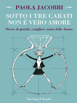 9788820051402 - Sotto i tre carati non è vero amore