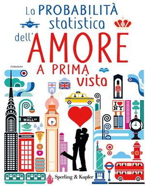 9788820052256 - La probabilità statistica dell'amore a prima vista