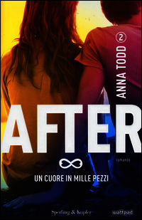 9788820058685 - Un cuore in mille pezzi. After. Vol. 2