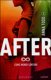 9788820058692 - Come mondi lontani. After. Vol. 3