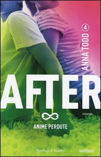 9788820058708 - Anime perdute. After. Vol. 4