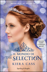 9788820059293 - Il mondo di The selection