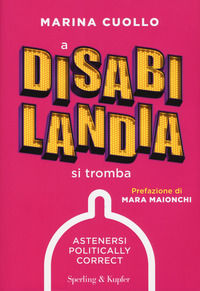 9788820061647 - A Disabilandia si tromba
