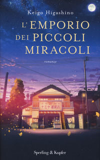 9788820066048 - L'emporio dei piccoli miracoli