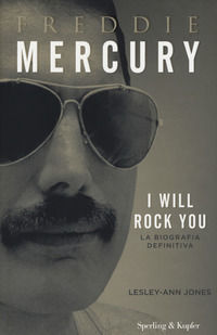 9788820066390 - Freddie Mercury. I will rock you. La biografia definitiva