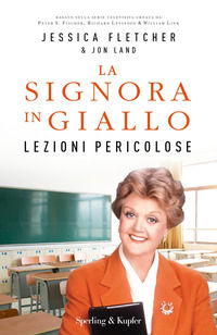 9788820068622 - Lezioni pericolose. La signora in giallo