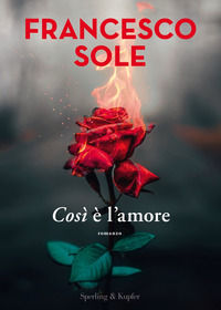 9788820070434 - Così è l'amore