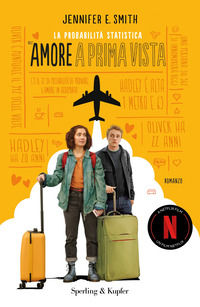 9788820079550 - la probabilità statistica dell'amore a prima vista. Ediz. tie-in