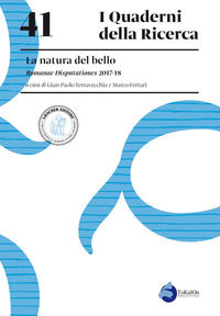 9788820138417 - La natura del bello. Romanae Disputationes 2017-18