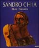 9788820214098 - Sandro Chia. Muse/mosaico. Catalogo della mostra (Ravenna, 2000). Ediz. illustrata