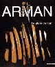 9788820216498 - Arman. Le plein de l'art. Ediz. illustrata